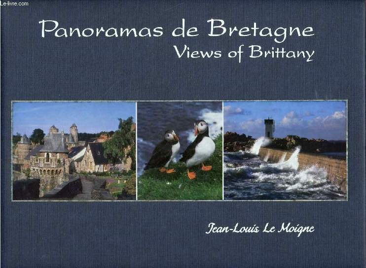 PANORAMAS DE BRETAGNE / VIEWS OF BRITTANY