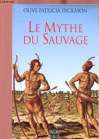 LE MYTHE DU SAUVAGE