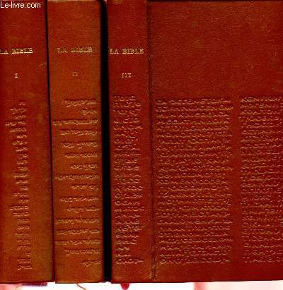LA SAINTE BIBLE -3 VOLUMES : TOMES I, II ET III