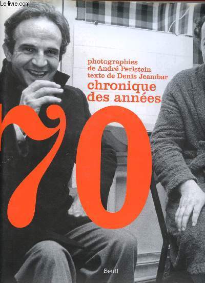 CHRONIQUE DES ANNEES 70