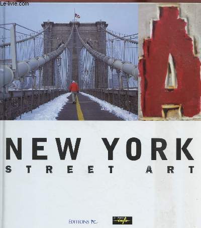 NEW YORK STREET ART