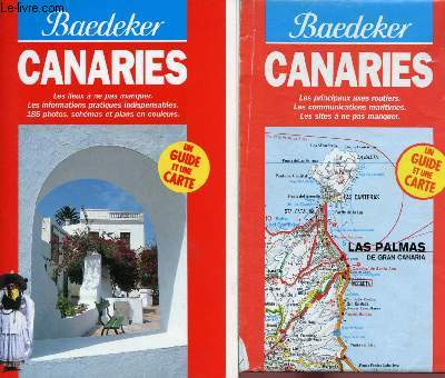 BAEDEKER : CANARIES : les lieux  ne pas manquer, les informations pratiques indispensables, 185 photos, schmas et plans en couleurs.