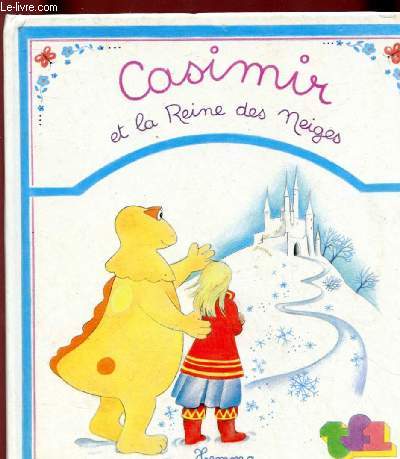 CASIMIR ET LA REINE DES NEIGES