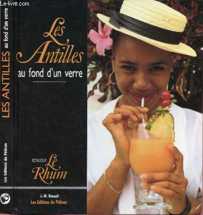 LES ANTILLES AU FOND D'UN VERRE