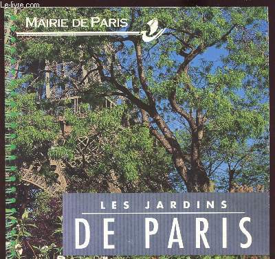 LES JARDINS DE PARIS