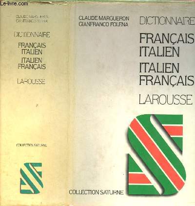 DICTIONNAIRE FRANCAIS-ITALIEN / ITALIEN-FRANCAIS (COLLECTION SATURNE)