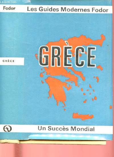 LES GUIDES MODERNES FODOR : GRECE