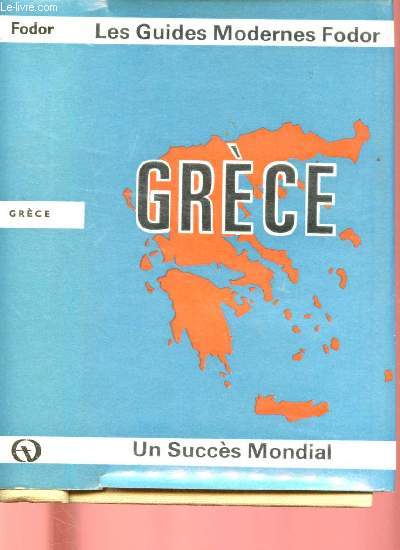 LES GUIDES MODERNES FODOR : GRECE