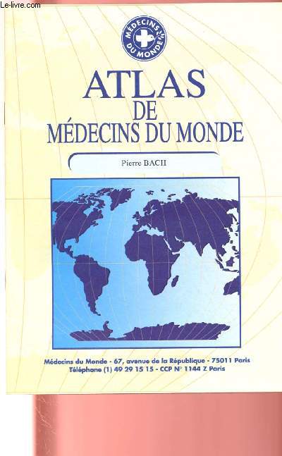 ATLAS DE MEDECIN DU MONDE