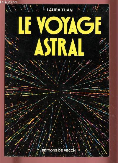 LE VOYAGE ASTRAL