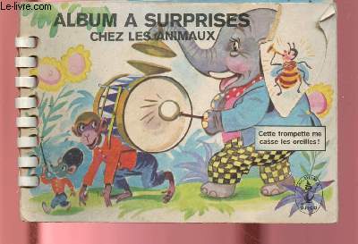 ALBUM A SURPRISES CHEZ LES ANIMAUX