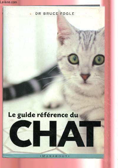 LE GUIDE REFERENCE DU CHAT