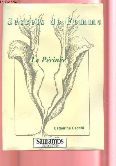 SECRET DE FEMME : LE PERINEE