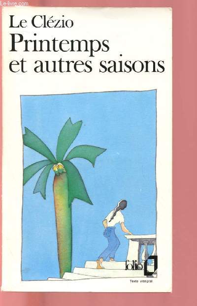 PRINTEMPS ET AUTRES SAISONS