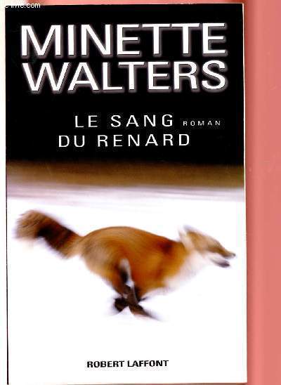 LE SANG DU RENARD - COLLECTION 