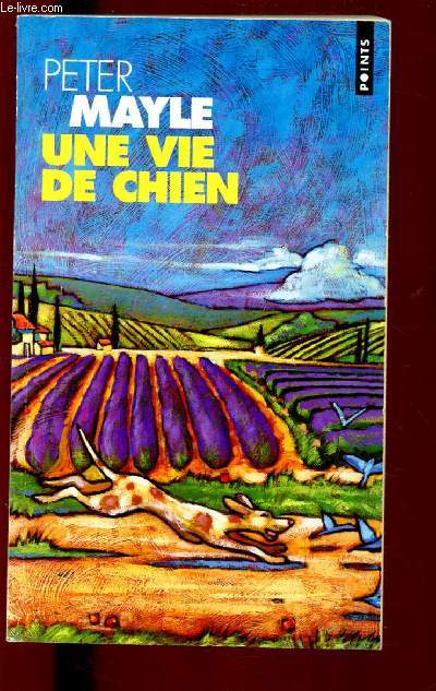 UNE VIE DE CHIEN