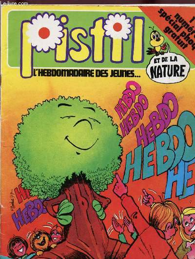 PISTIL : L'HEBDOMADAIRE DES JEUNES ET DE LA NATURE N1