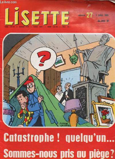 LISETTE N27 - 3 JUILLET 1966 : CATASTROPHE ! QUELQU'UN ... SOMMES-NOUS PRIS AU PIEGE ?