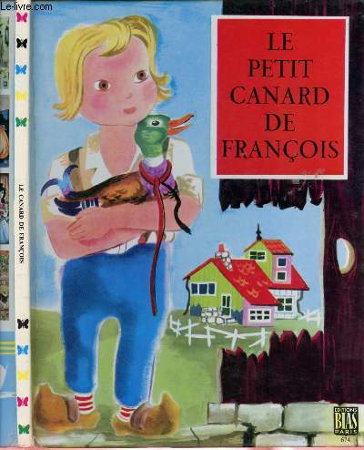 LE PETIT CANARD DE FRANCOIS - COLLECTION 