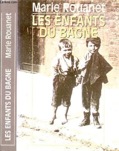 LES ENFANTS DU BAGNE