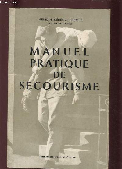 MANUEL PRATIQUE DE SECOURISME