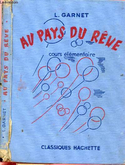 AU PAYS DU REVE - COURS ELEMENTAIRE