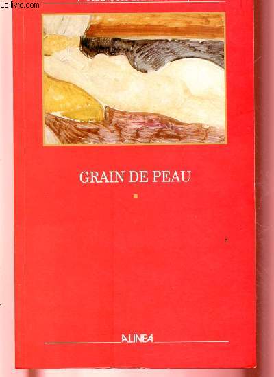 GRAIN DE PEAU