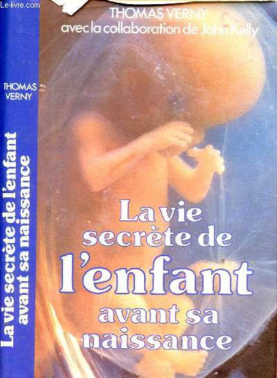 LA VIE SECRETE DE L'ENFANT AVANT SA NAISSANCE