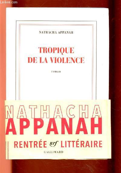 TROPIQUE DE LA VIOLENCE