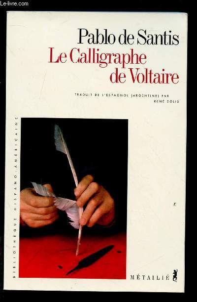 LE CALLIGRAPHE DE VOLTAIRE