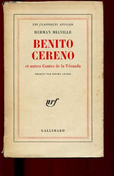 BENITO CERENO ET AUTRES CONTES DE LA VERANDA