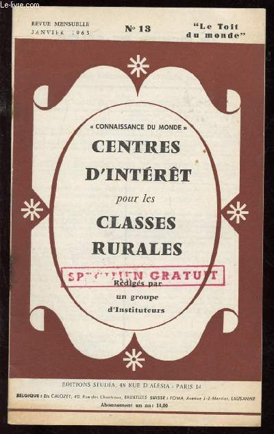 CENTRES D'INTERET POUR LES CLASSES RURALES - JAN 63 - N13 : LE TOIT DU MONDE