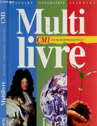 MULTI LIVRE - CM1 - CYCLE 3 : HISTOIRE / GEOGRAPHIE / SCIENCES