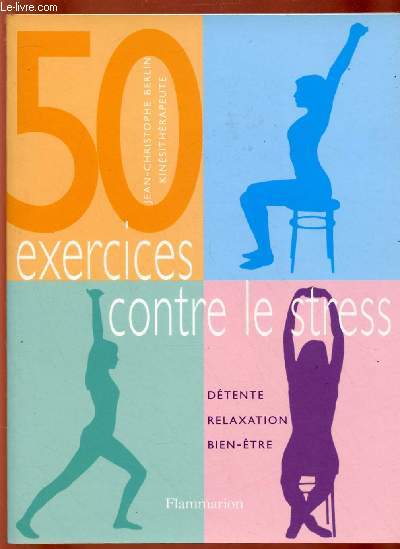 50 EXERCICES CONTRE LE STRESS