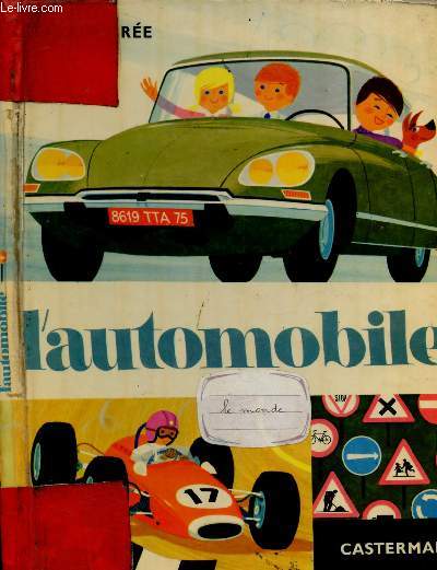 L'AUTOMOBILE ( COLLECTION CADET-RAMA)