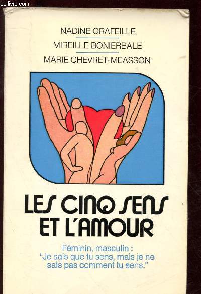 LES CINQ SENS ET L'AMOUR