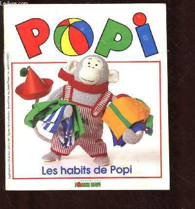 SUPPLEMENT AU N62 DE POPI - OCT 1991 : LES HABITS DE POPI