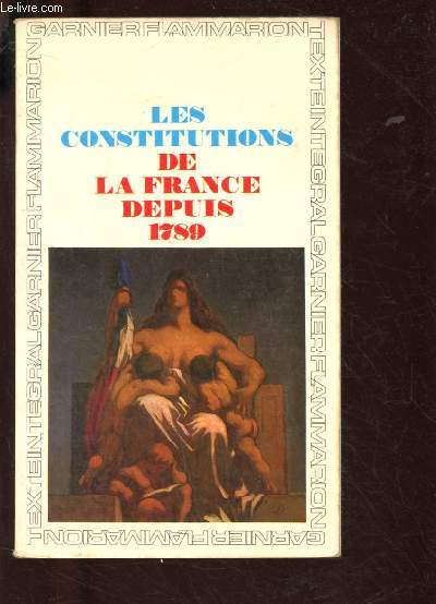 LES CONSTITUTIONS DE LA FRANCE DEPUIS 1789