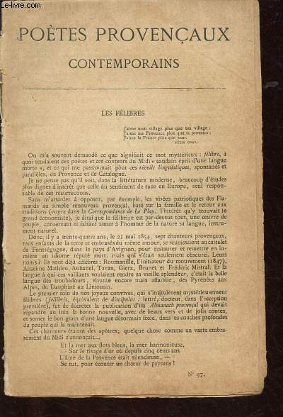 BIBLIOTHEQUE POPULAIRE N97 : POETES PROVENCAUX CONTEMPORAINS : Frdric Mistral, Aubanel, Anselme Mathieu, Flix Gras, Paul Arne, Alexandrine Brmond, L. De Berluc-Prussis, William C. Bonaparte-Wyse, F. Mistral, Thodore Aubanel.