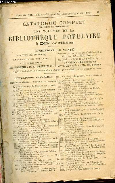CATALOGUE COMPLET DES VOLUMES DE LA BIBLIOTHEQUE POPULAIRE : Littrature franaise, scandinave, latine, grecque, diverses littratures modernes,etc