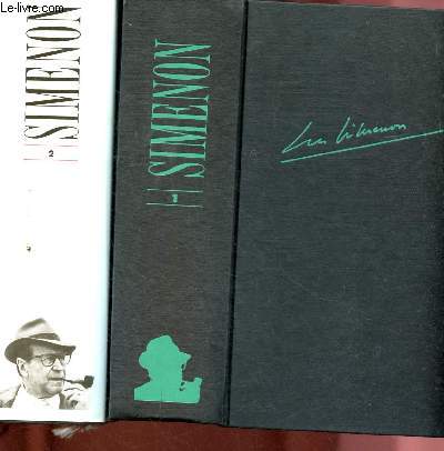 OEUVRE ROMANESQUE - TOMES 1 ET 2 : La fentre des Rouet, La fuite de Monsieur Monde, Trois chambres  Manhattan, Au bout du rouleau, La pipe de Maigret / Maigret se fche, Maigret  New York, Le destin des Malou,etc