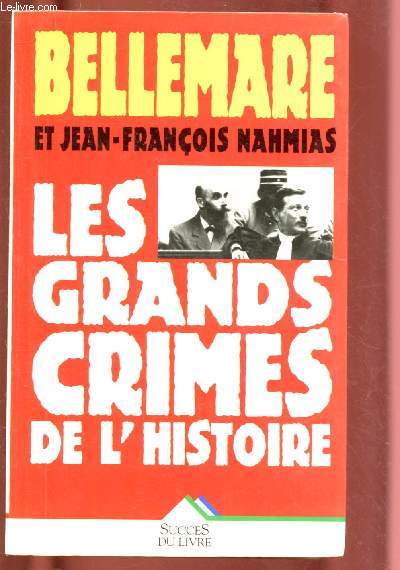 LES GRANDS CRIMES DE L'HISTOIRE