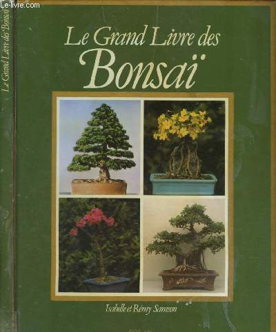 LE GRAND LIVRE DES BONSAI