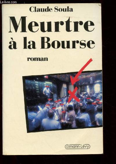 MEURTRE A LA BOURSES