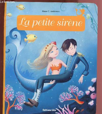 LA PETITE SIRENE (MINI-CONTES CLASSIQUES) - C. ANDERSEN HANS - 2011 - Afbeelding 1 van 1