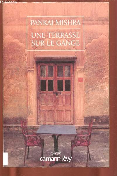 UNE TERRASSE SUR LE GANGE (ROMAN)