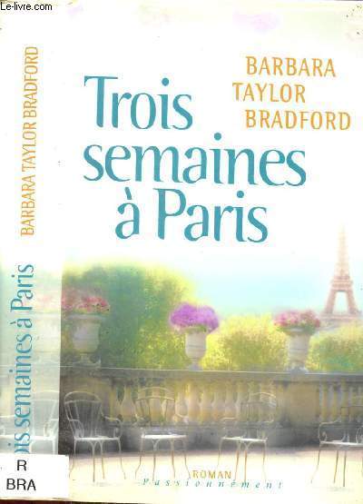 TROIS SEMAINES A PARIS (ROMAN)