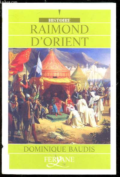 RAIMOND D'ORIENT (ROMAN- EDITION EN GROS CARACTERES)