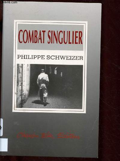 COMBAT SINGULIER (ROMAN) - COLLECTION 