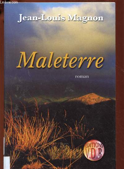 MALETERRE (ROMAN)